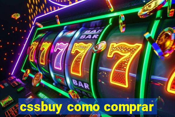 cssbuy como comprar